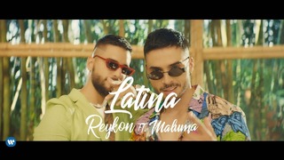 Reykon feat. Maluma – Latina (Official Video 2019!)