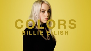 Billie Eilish – watch (A COLORS SHOW 2017!)