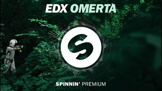 EDX – Omertà (Free Download)