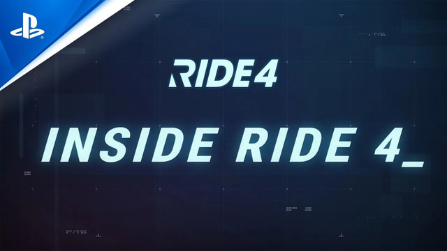 RIDE 4 | Inside RIDE 4 Episode 1 | PS4