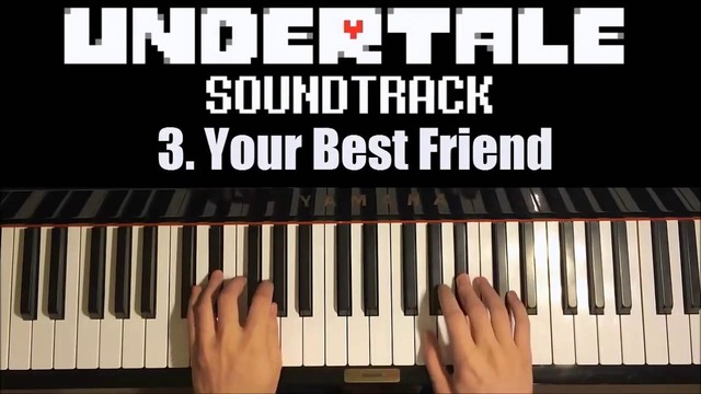 Undertale OST – 3. Your Best Friend (Piano Cover by Amosdoll)