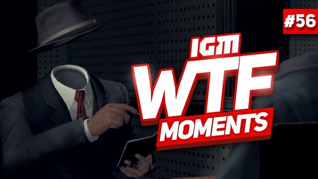 IGM WTF Moments #56 [60fps]