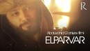 Elparvar (treyler) | Элпарвар (трейлер)