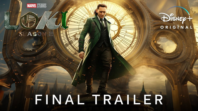 Marvel Studios’ Loki Season 2 – FINAL TRAILER | Disney
