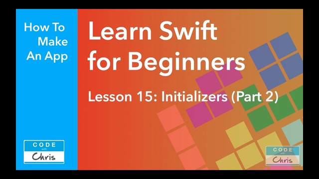 Learn Swift for Beginners – Ep 15 – Initializers Part 2 (Designated and Convenie