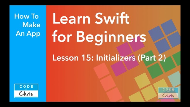 Learn Swift for Beginners – Ep 15 – Initializers Part 2 (Designated and Convenie