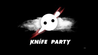Knife Party «Abandon Ship»