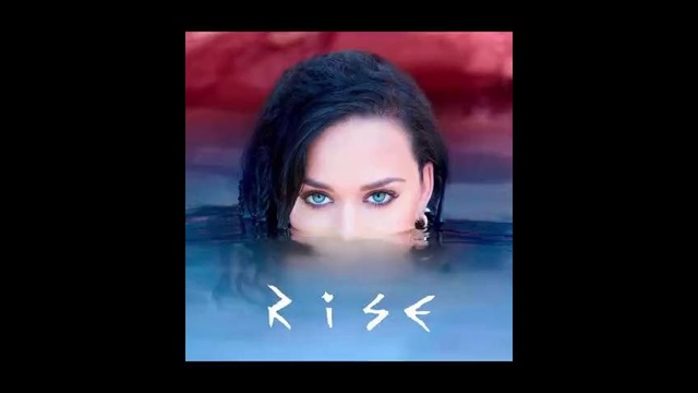 Katy Perry – Rise