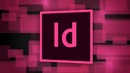 Урок верстки журнала в Adobe InDesign