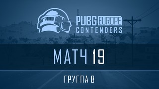 PUBG – PEL Contenders – Phase 1 – Group B – Day 5 #19