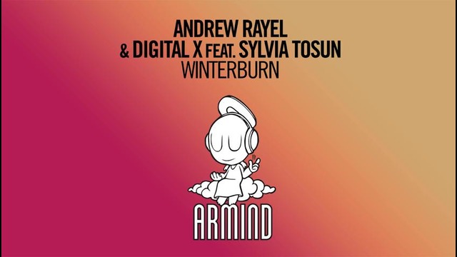 Andrew Rayel & Digital X feat. Sylvia Tosun – Winterburn (Radio Edit)