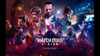 Watch Dogs Legion – Кинематографический трейлер “Точка невозврата