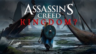Первые подробности Assasin’s Creed Kingdom