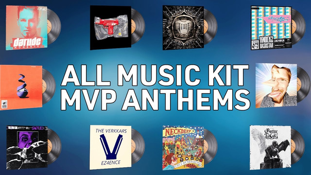 CS:GO – All Music Kit MVP Anthems 2022