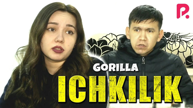 Gorilla – Ichkilik