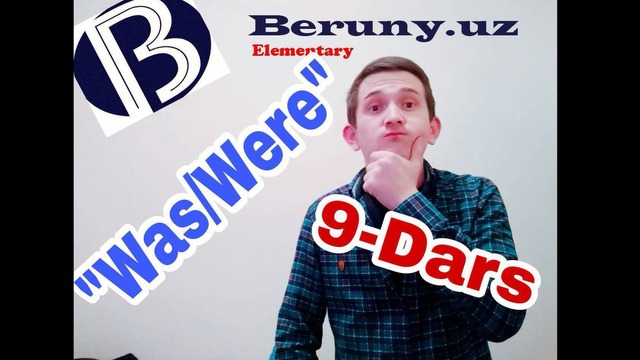 9. Ingliz Tili Elementary – Was / Were