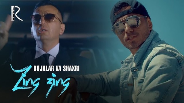 Bojalar va Shaxri – Zing-zing (VideoKlip 2018)