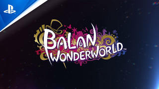 Balan Wonderworld | A Spectacular Preview – Announcement trailer | PS4