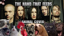 Nine Inch Nails – The Hand That Feeds (Animal Cover)