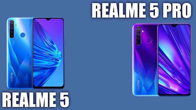 Realme 5 vs Realme 5 Pro. Одинаковы Внешне Разные Внутри
