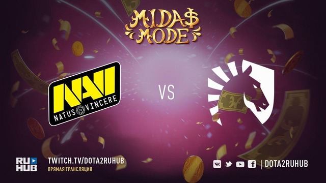 Midas Mode Tour – Natus Vincere vs Team Liquid (Game 2)