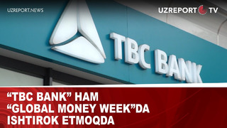 TBC BANK” HAM “GLOBAL MONEY WEEK”DA ISHTIROK ETMOQDA