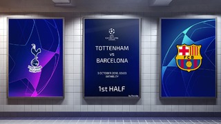 Tottenham vs Barcelona Full Match 1st Half