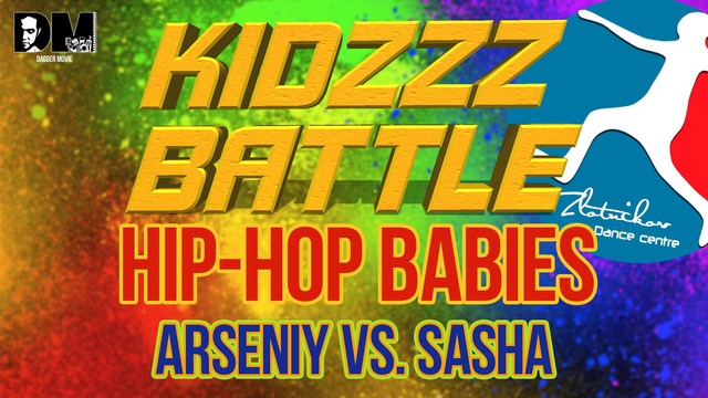 [HIP-HOP Babies] Arseniy vs. Sasha | KIDZZZ Battle
