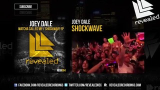 Joey Dale – Shockwave (Preview)