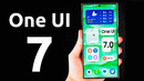 Samsung One UI 7 – ОФИЦИАЛЬНО