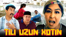 TILI UZUN XOTIN | Ixlasow