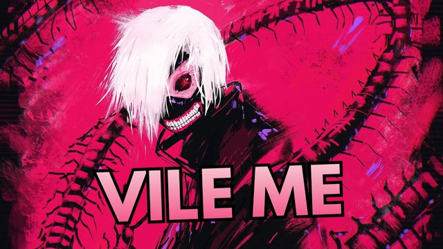 AMV」Anime Mix- Vile me