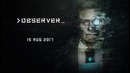 Observer – The Year is 2084 Trailer