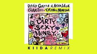David Guetta & Afrojack ft Charli XCX & French Montana – Dirty Sexy Money KIIDA remix official audio