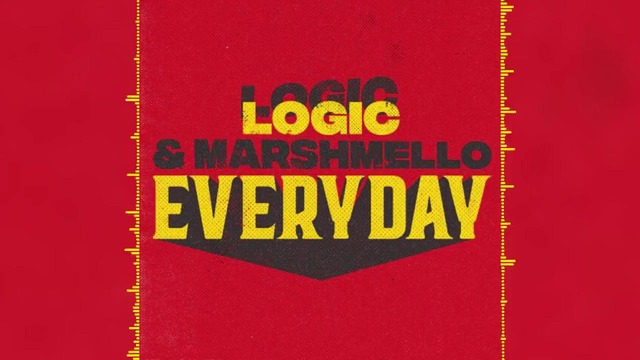 Marshmello & Logic – EVERYDAY