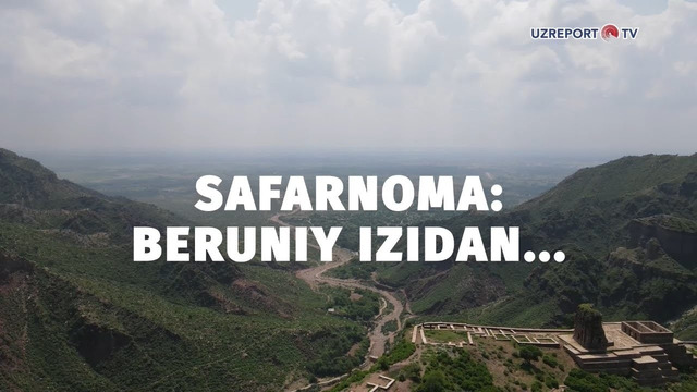 Safarnoma: Beruniy izidan. Uzreport Tv jamoasi Pokistonda