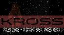 Miley Cyrus – Midnight Sky ( KROSS Remix )