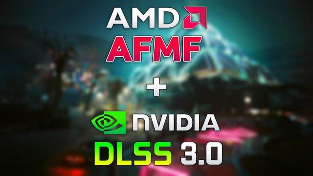NVIDIA DLSS 3.0 + AMD Fluid Motion Frames – Does it Really Work