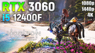 Horizon Forbidden West: RTX 3060 + i5 12400F | 1080p | 1440p | 4K