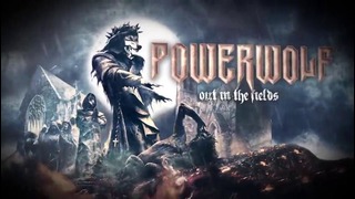 Powerwolf – Out In The Fields (Gary Moore Cover) Official Lyric Video