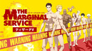 The Marginal Service – Трейлер
