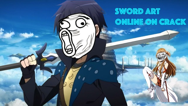 Sword Art Online on Crack