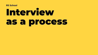 RSS – interview as an process
