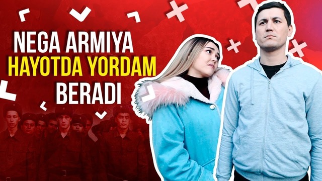 Sizbop – Nega Armiya hayotda yordam beradi