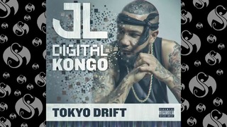 JL – Tokyo Drift (Official Audio)