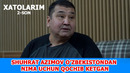 Xatolarim 2-son shuhrat azimov nima uchun o’zbekistondan qochib ketgan