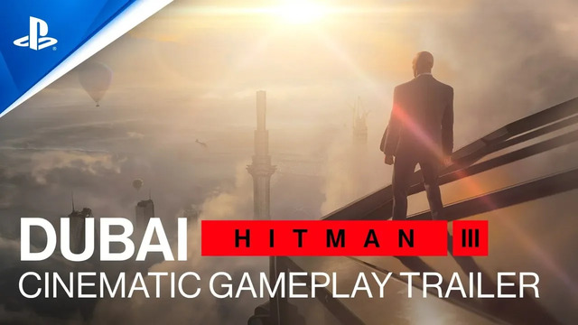 Hitman 3 | Dubai Cinematic Gameplay Trailer | PS5
