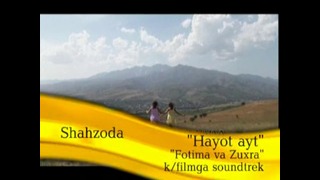Shahzoda – Hayot ayt