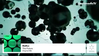MaRLo – The Future (Original Mix)