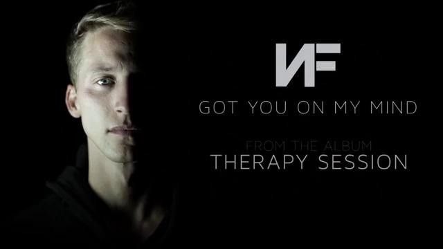 NF – Got You On My Mind (Audio)